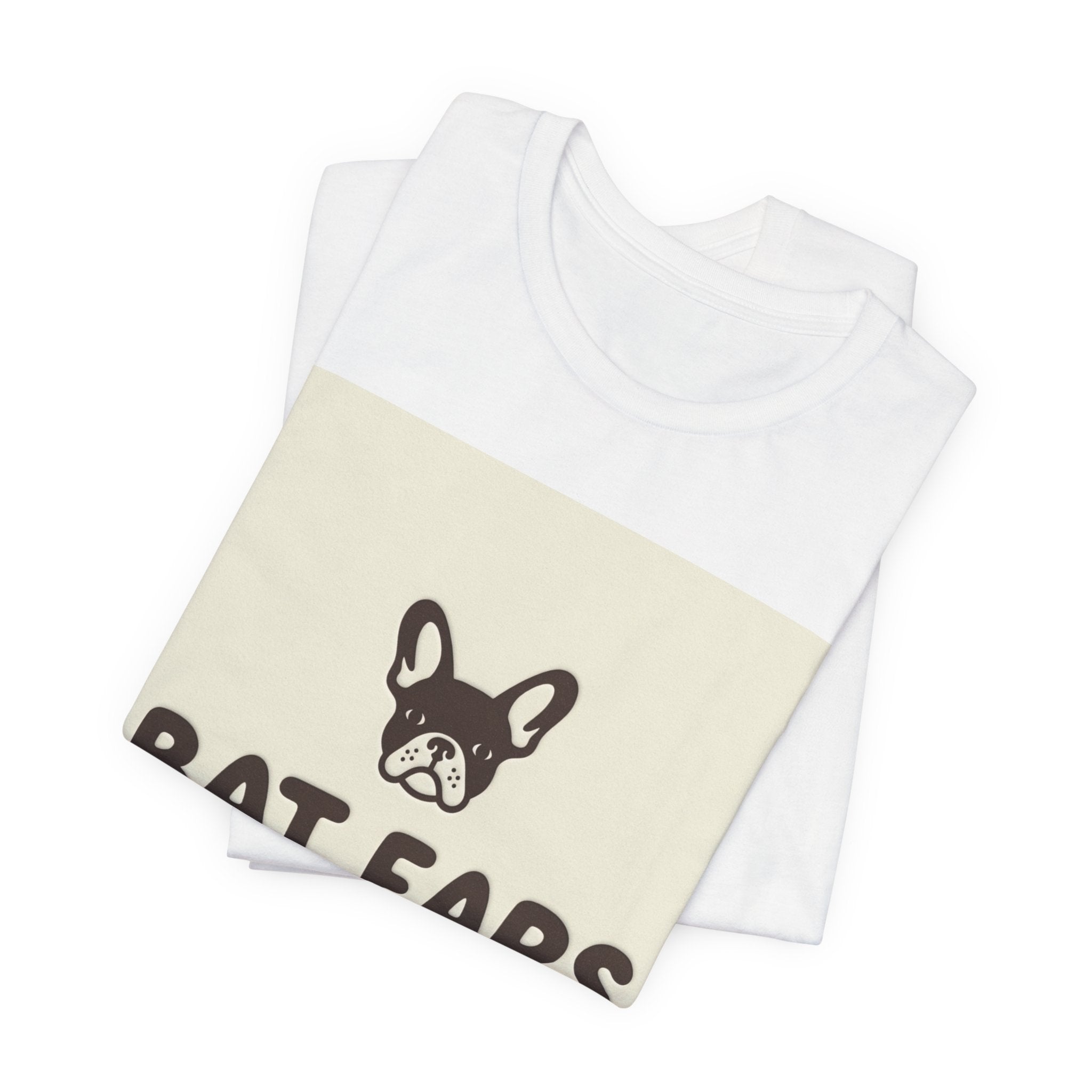 Bat Ears Always Listening — Frenchie Parent Tee